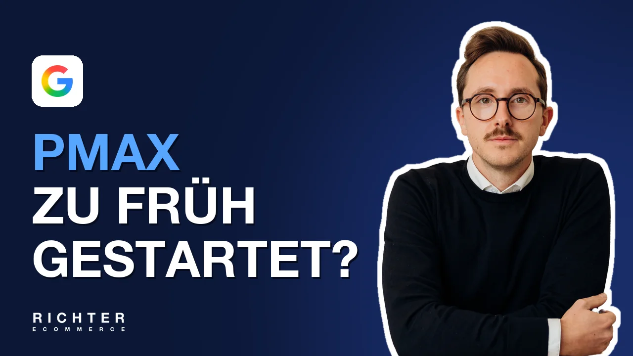Performance Max: Warum du erst ab 30 Conversions starten solltest